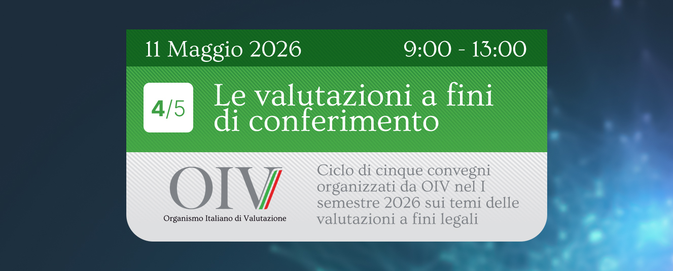 Le valutazioni a fini di conferimento – 11.05.2026